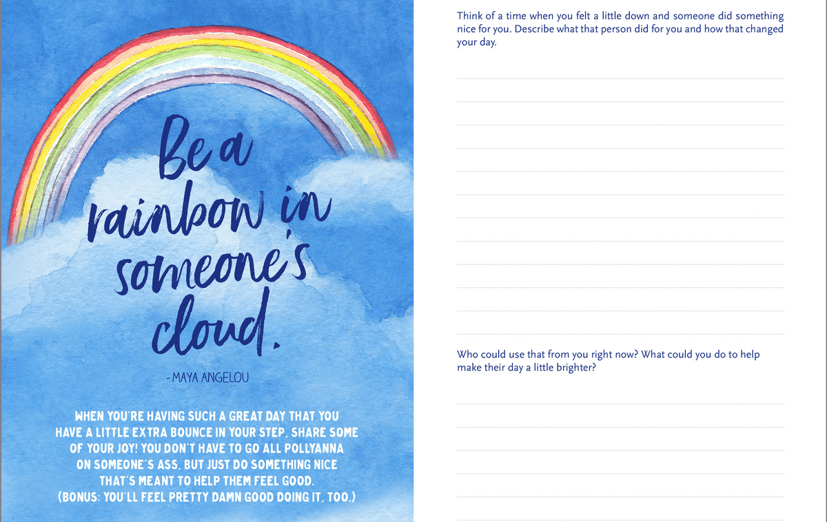 A colorful rainbow arcs over a blue sky with clouds, accompanied by the quote, "Be a rainbow in someone's cloud" by Maya Angelou. On the right, lined spaces prompt reflections on kindness. The mood is uplifting and encouraging.