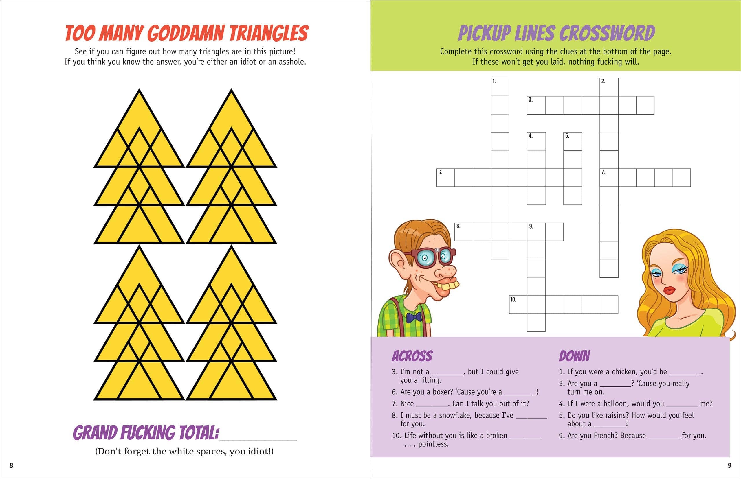 On the left, yellow triangles overlap within a larger triangle under "Too Many Goddamn Triangles." On the right, a crossword titled "Pickup Lines Crossword" has humorous clues, a cartoon man and woman at the bottom. The tone is sarcastic and playful.
