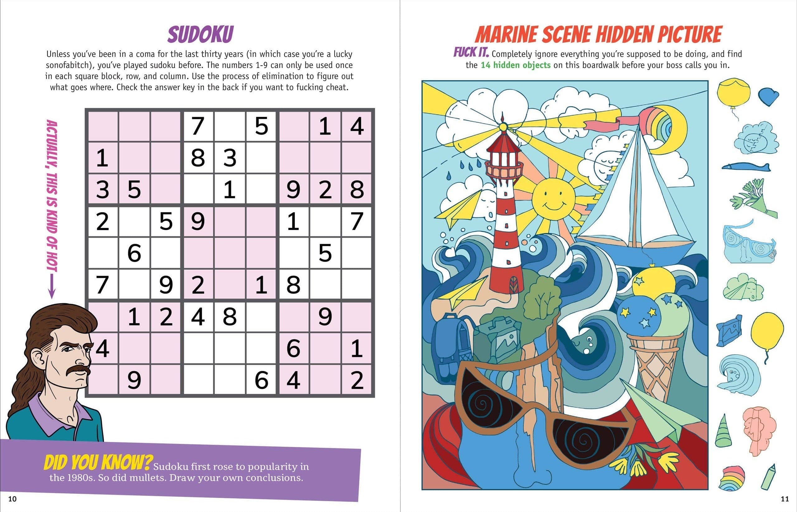 A book spread with a Sudoku puzzle on the left and a marine-themed hidden picture on the right. The Sudoku is partially filled and has humorous commentary and a drawing of a man with a mullet. The right page features a colorful marine illustration with a lighthouse, sailboat, sun, and waves, surrounded by hidden objects like sunglasses and an ice cream cone. Both pages have playful, irreverent text.