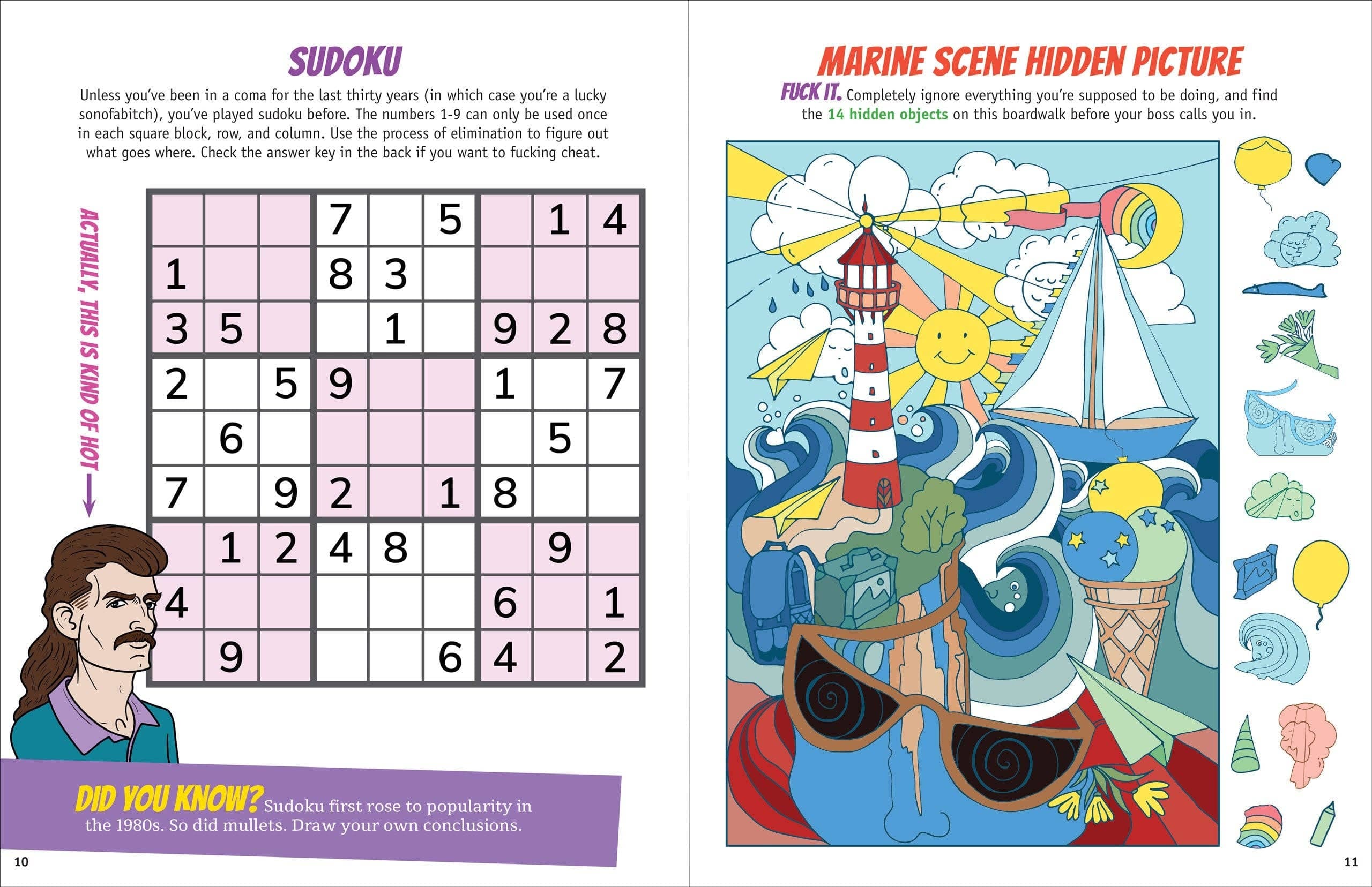 A book spread with a Sudoku puzzle on the left and a marine-themed hidden picture on the right. The Sudoku is partially filled and has humorous commentary and a drawing of a man with a mullet. The right page features a colorful marine illustration with a lighthouse, sailboat, sun, and waves, surrounded by hidden objects like sunglasses and an ice cream cone. Both pages have playful, irreverent text.