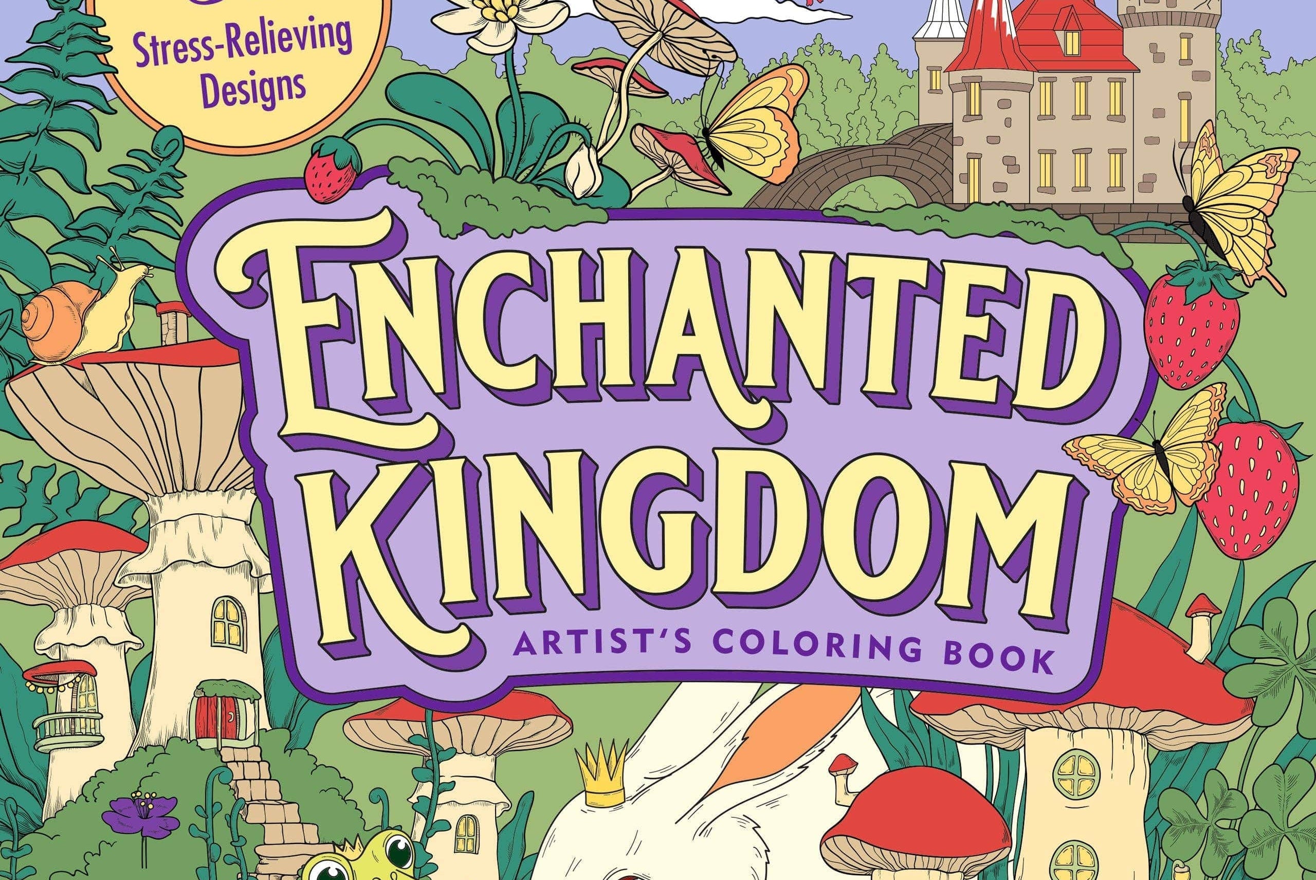 Coloring book cover titled "Enchanted Kingdom" with whimsical elements: a crowned rabbit, frog, mushrooms, butterflies, and a castle, conveying a magical tone.