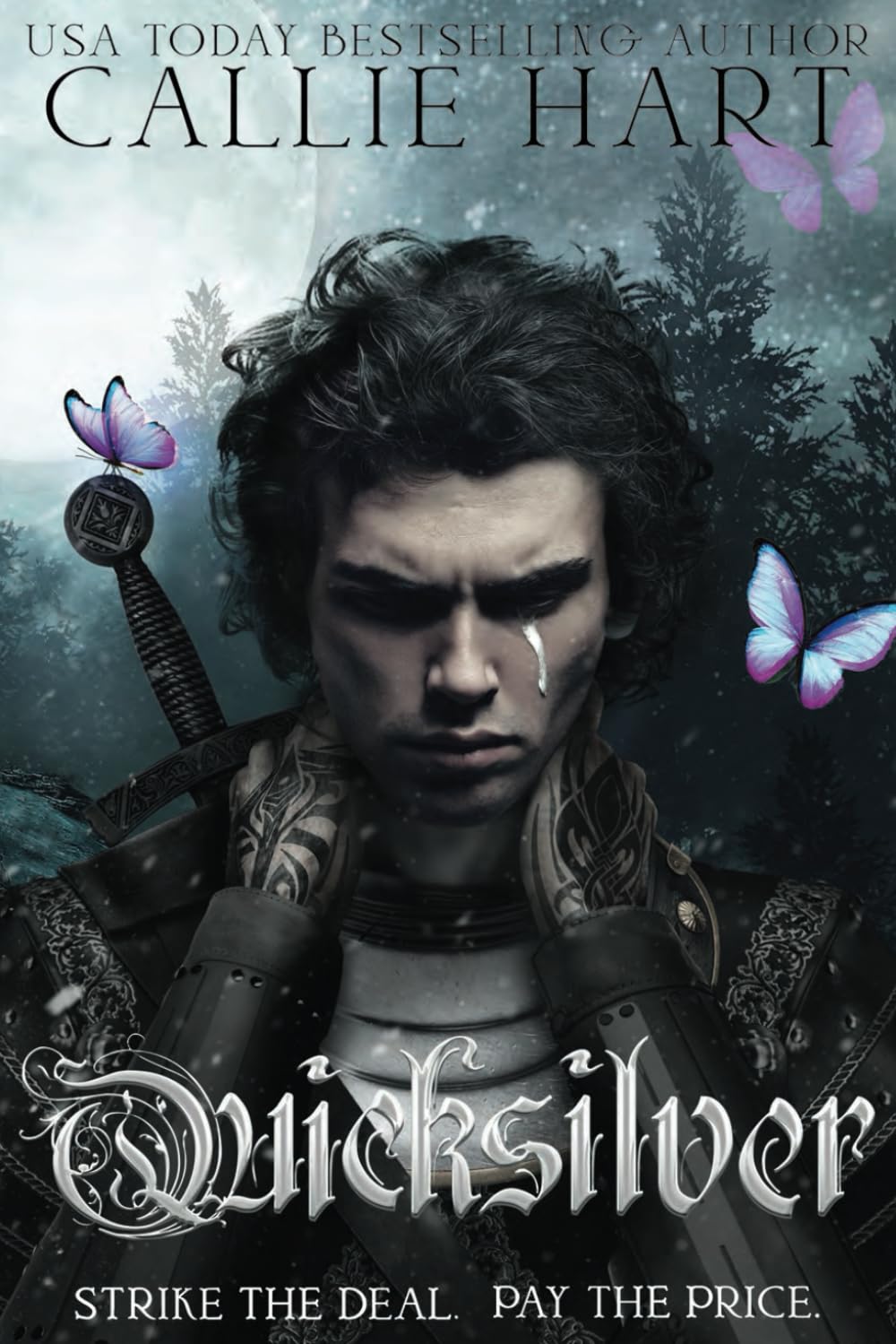 Book Cover - Quick Silver by Callie Hart - Warrior with a silver tear - dark moody cover with butterflies