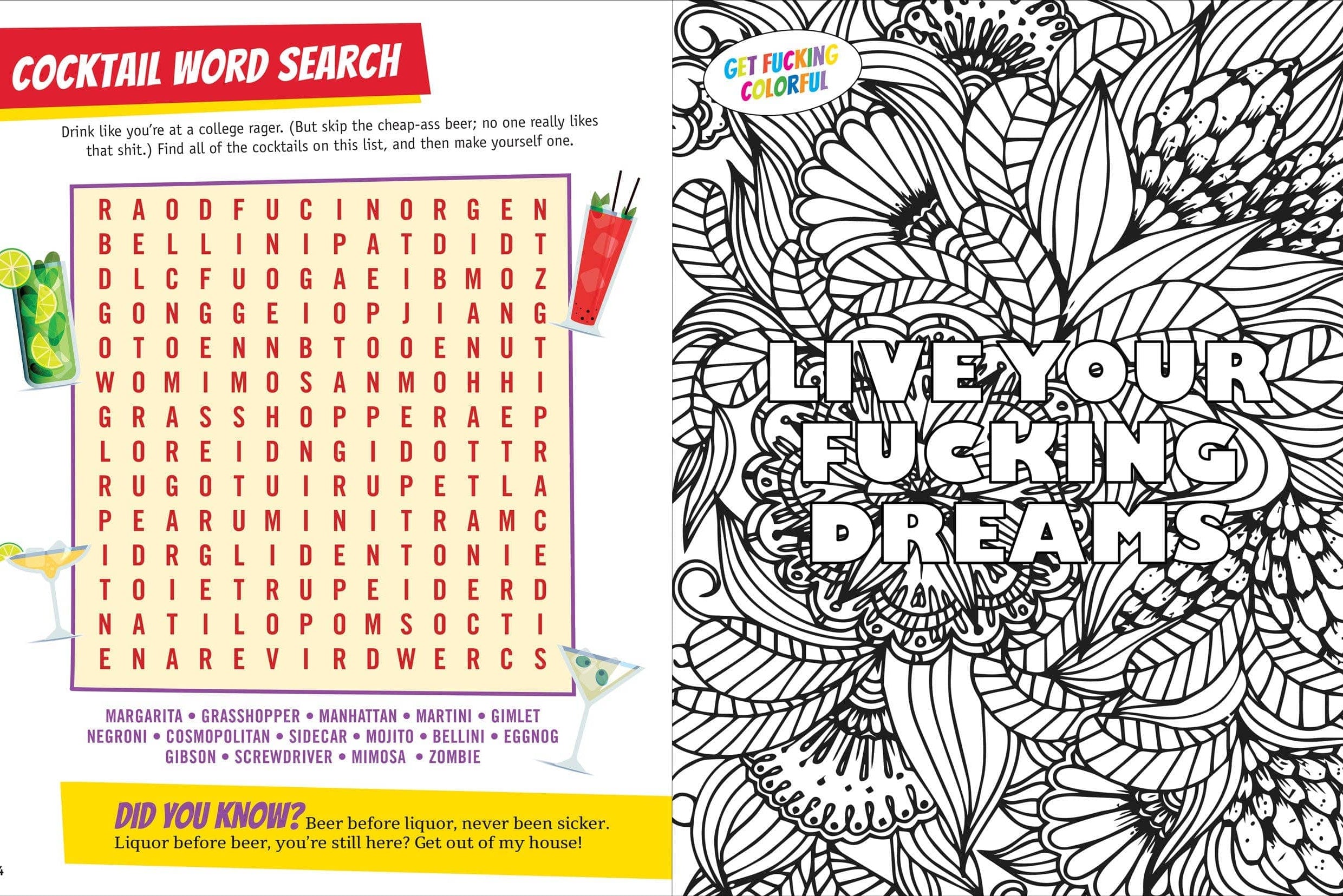 Left page: A cocktail-themed word search puzzle with playful, irreverent text instructions and images of cocktails. Right page: An intricate black and white floral pattern with bold text, "Live Your Fucking Dreams," encouraging motivation and creativity.