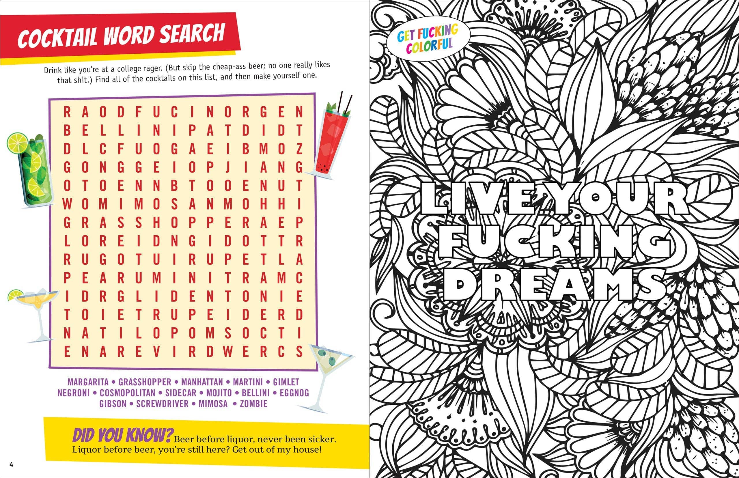 Left page: A cocktail-themed word search puzzle with playful, irreverent text instructions and images of cocktails. Right page: An intricate black and white floral pattern with bold text, "Live Your Fucking Dreams," encouraging motivation and creativity.