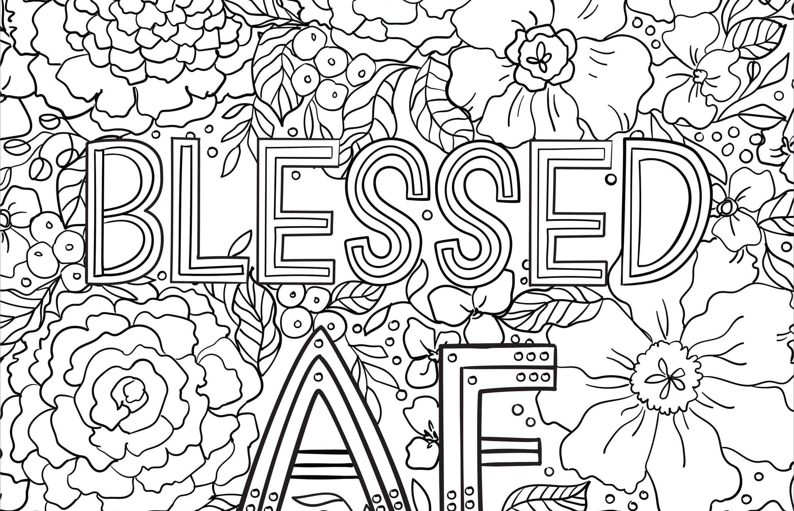 Line art coloring page with large, bold words "Blessed AF" amidst intricate floral patterns. The design is playful and intricate.