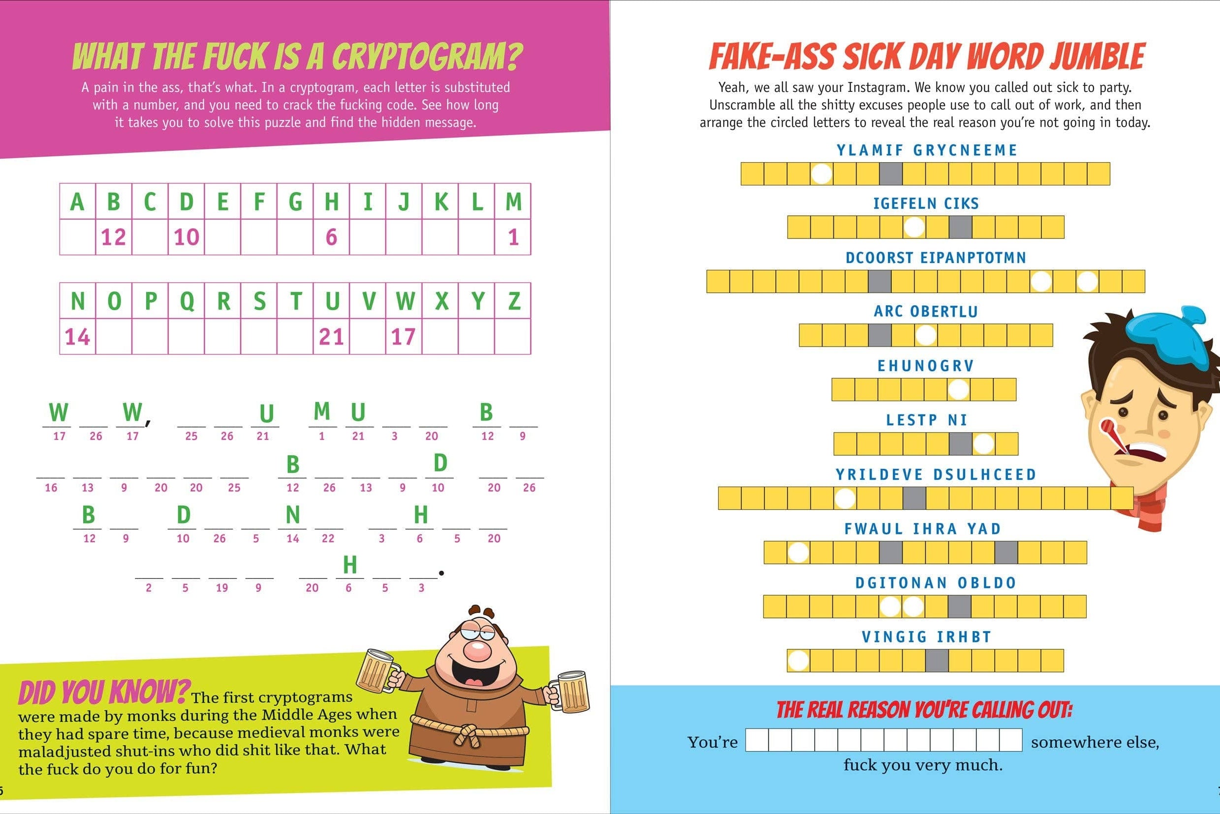 Two-page game book spread with a purple and blue background. Left page features a cryptogram puzzle with a humorous description about cryptograms, numbered letters, and a cartoon monk holding a pencil and paper. The right page presents a word jumble titled "Fake-Ass Sick Day Word Jumble," with scrambled words to decipher and a cartoon of a sick man wearing a hat and holding a thermometer. Both pages contain playful and cheeky language.