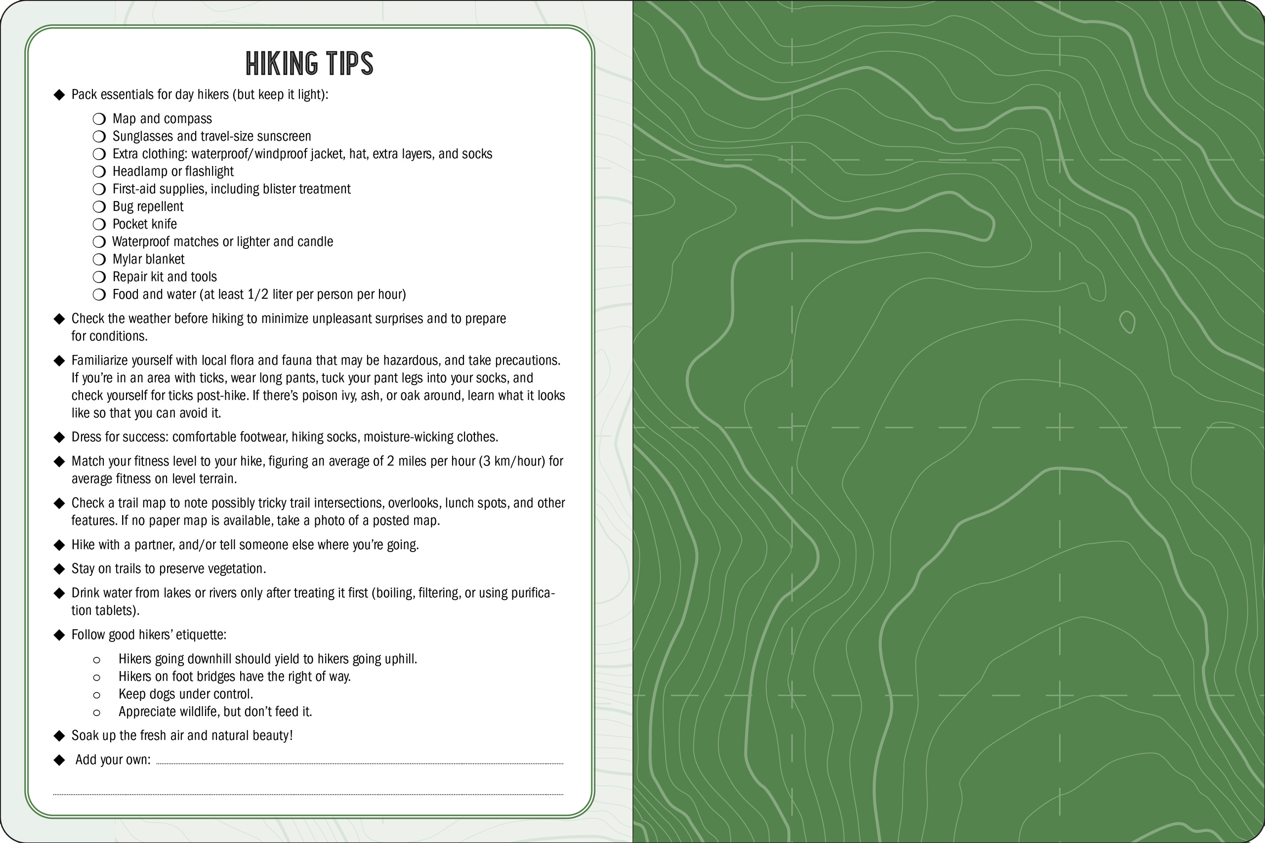 The image features hiking tips on a white background with a green border, adjacent to a green topographic map pattern. Tips cover essentials like maps, sunscreen, and extra clothing. Advice includes weather checks, familiarizing with local flora, wearing appropriate footwear, fitness matching, staying on trails, and drinking water after treatment. Tone is informative and precautionary, promoting safe hiking practices.