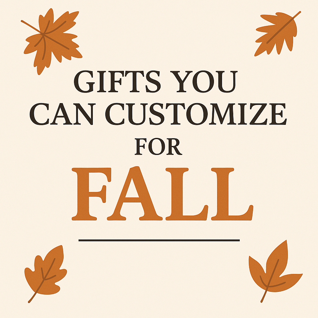 Personalized Gift Ideas for Fall: Custom Gifts They'll Actually Use