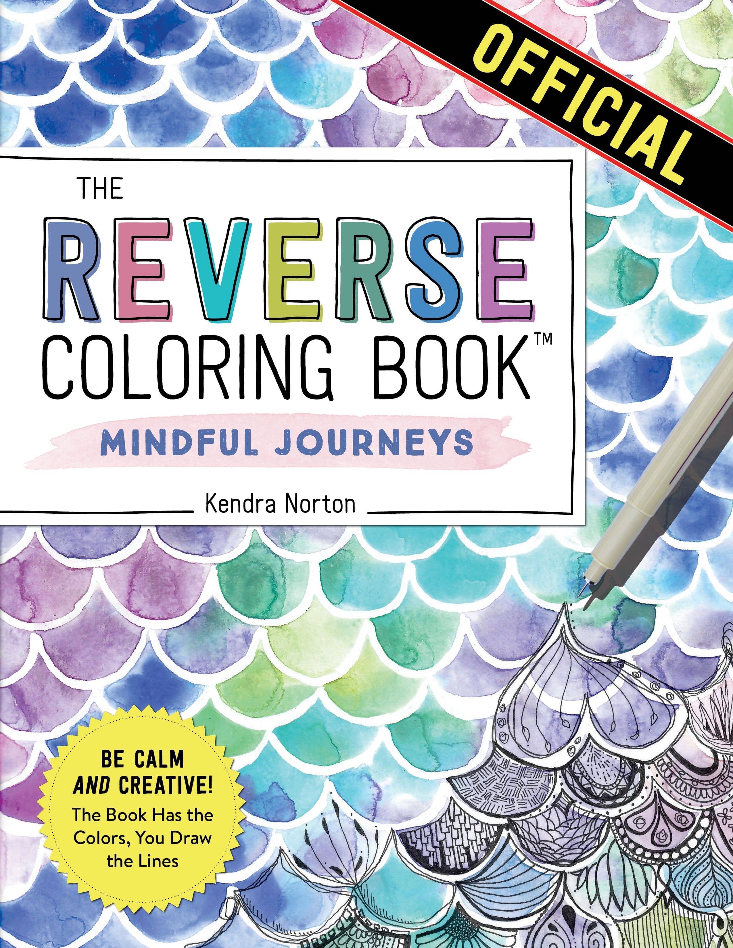 Cover of "The Reverse Coloring Book" by Kendra Norton features colorful scales and intricate pen drawings. A yellow circle invites calm creativity.