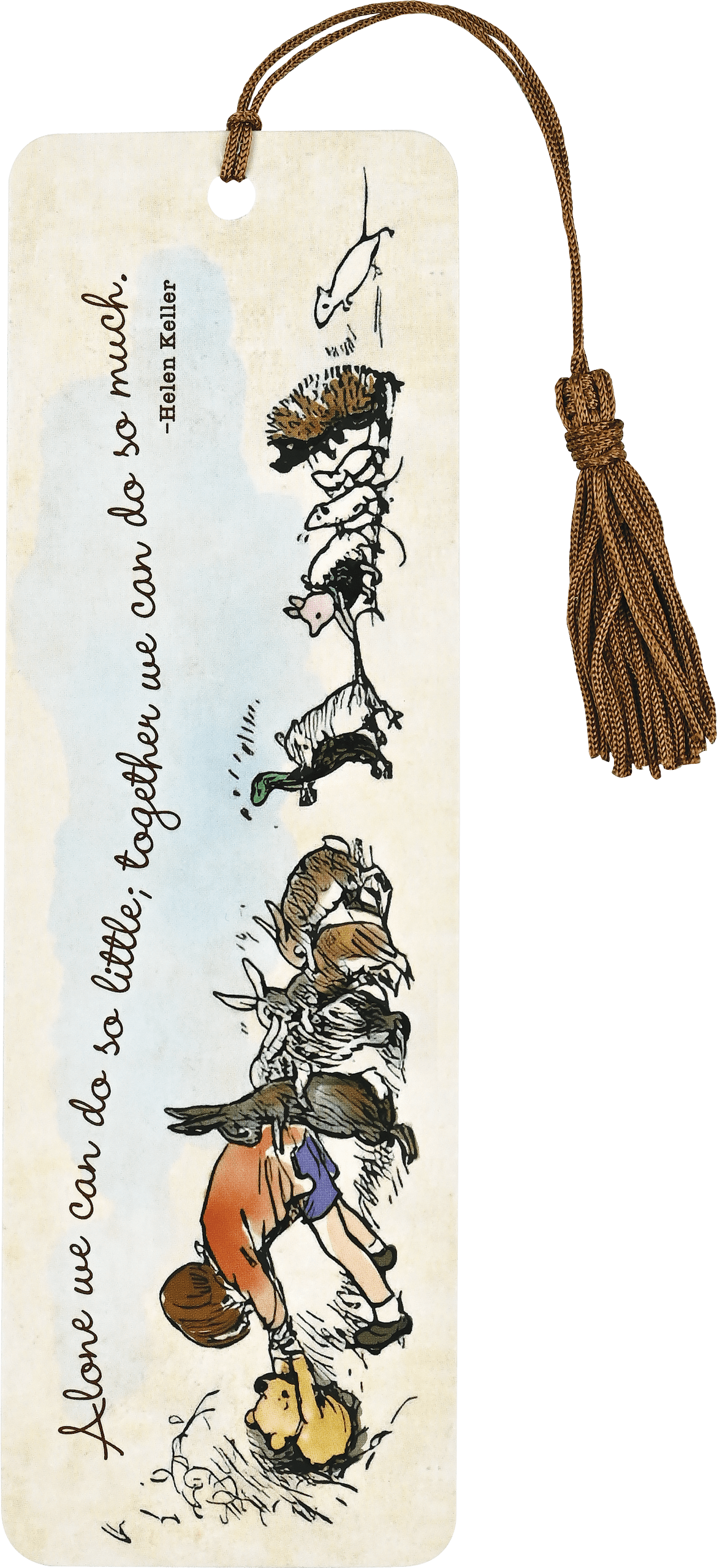 Illustrated bookmark featuring a child with animals and a Helen Keller quote: "Alone we can do so little; together we can do so much." Brown tassel attached.