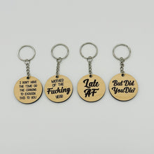Late AF Wood Keychain