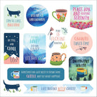 Various colorful motivational phrases with whimsical illustrations. Includes cats, coffee mugs, and nature scenes, conveying a mix of calmness and humor.