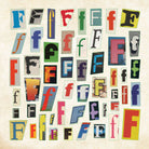 A collage of letter "F" cut-outs in various fonts and colors on a textured beige background. The lively mix conveys a playful and artistic tone.