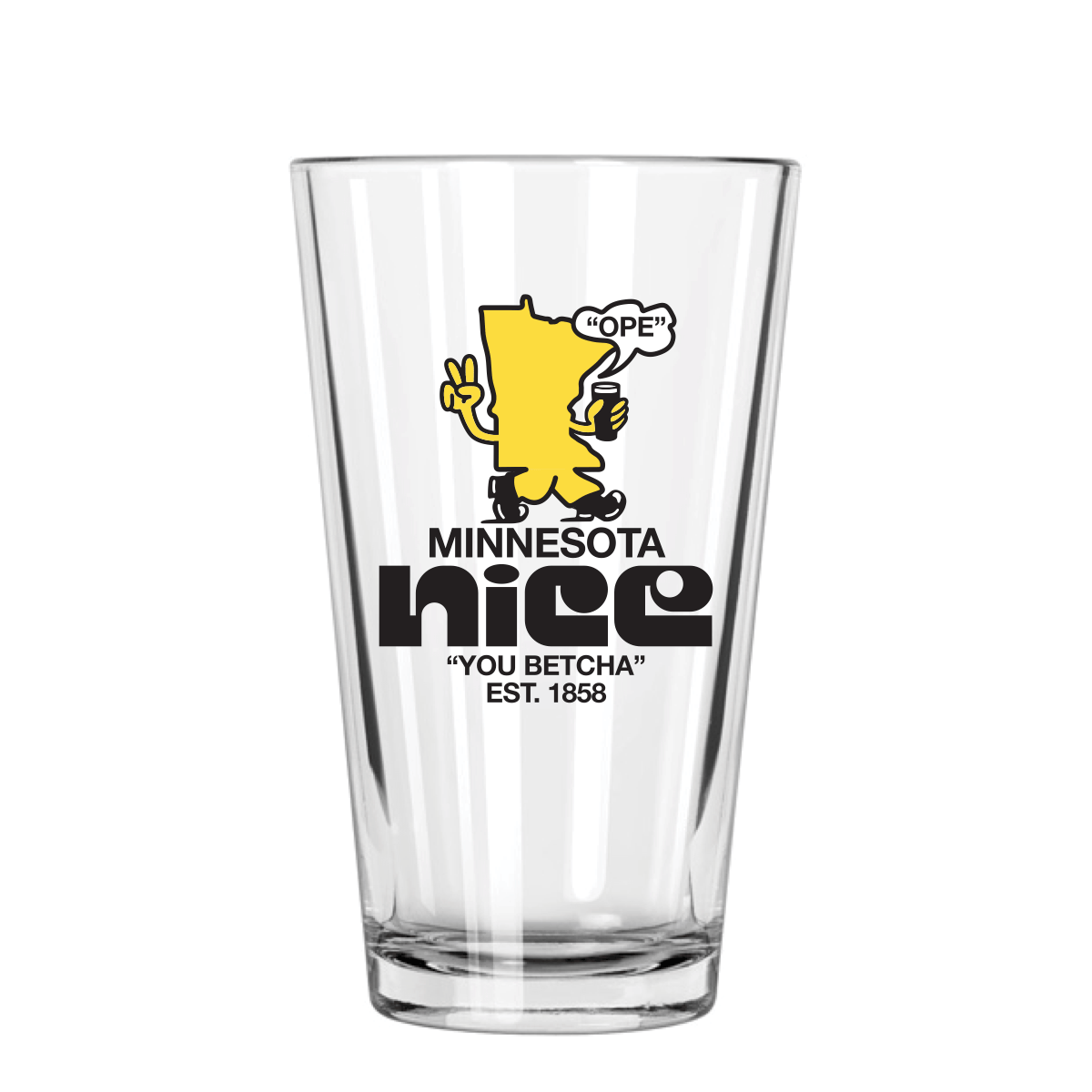 Clear glass featuring a yellow Minnesota shape cartoon with a smiling face, holding a drink and peace sign. Text reads "Minnesota Nice" and "You Betcha" Est. 1858.
