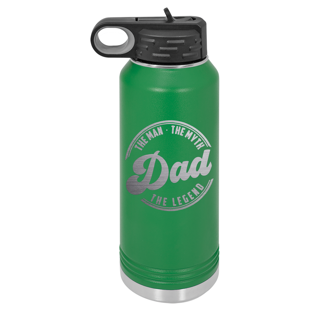 The Man The Myth The Legend Dad | ENGRAVED Insulated Bottle with Straw and Spout