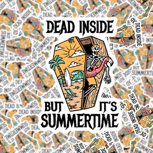 Dead Inside But It's Summertime Skeleton Sticker
