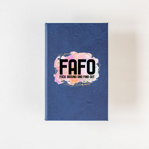 FAFO Journal