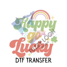 Happy Go Lucky | DTF Transfer