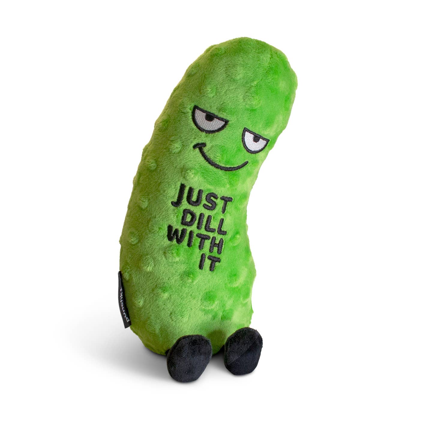 A green pickle plush with a smiley face, black legs, and black text on the front that reads 'Just Dill With It.' The plush has a soft, playful design with a humorous touch.