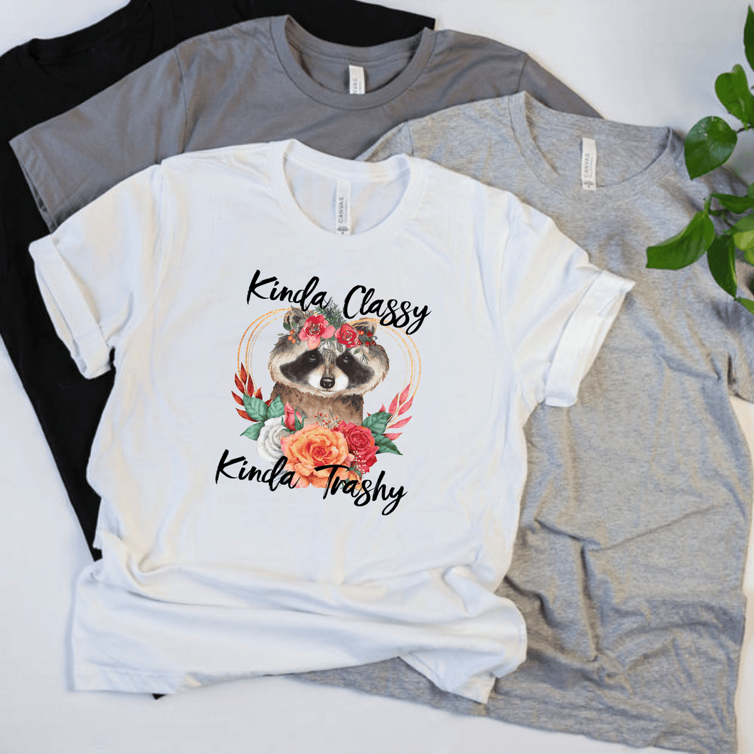 Kinda Classy Kinda Trashy Racoon T-Shirt