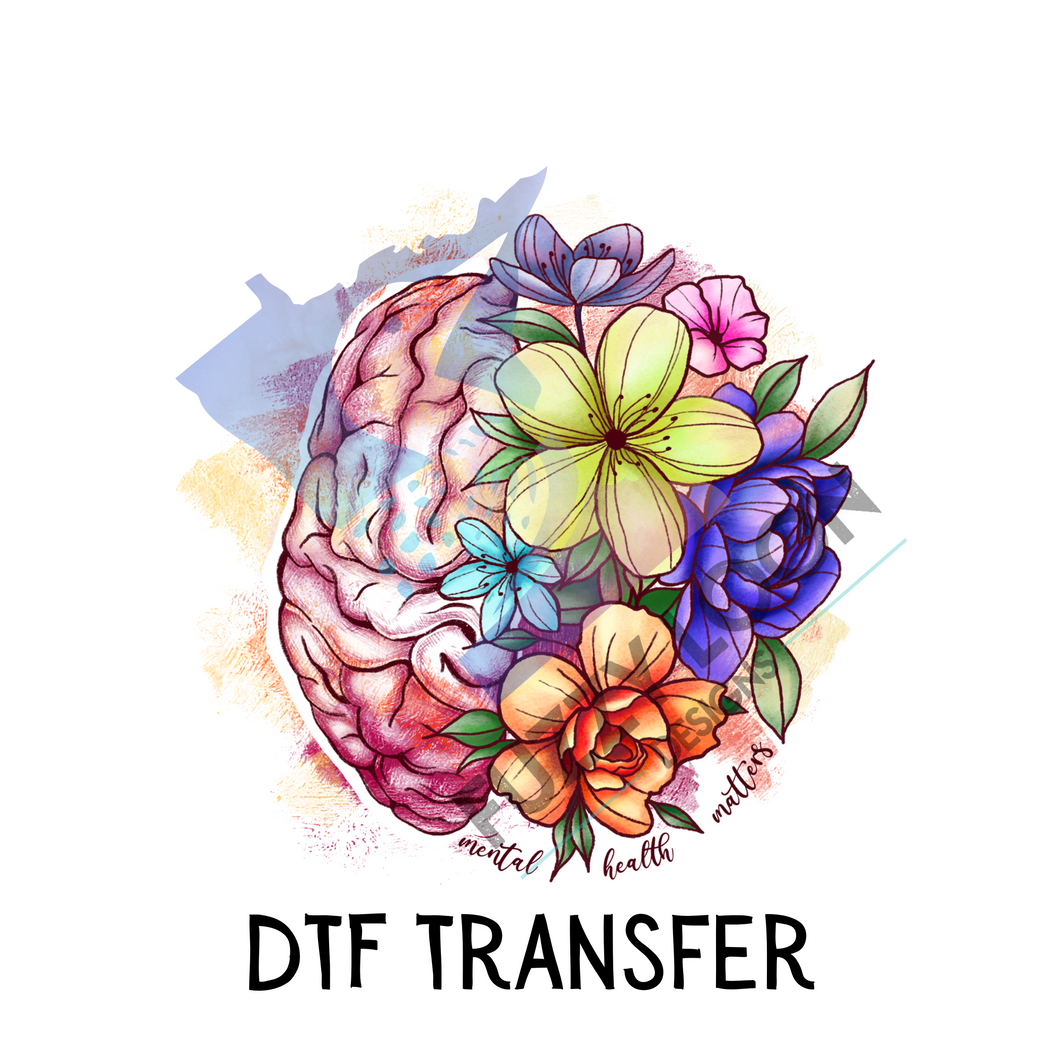 Mental Health Matters | DTF Transfer