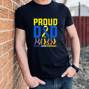 Proud Dad World Down Syndrome Awareness T-Shirt