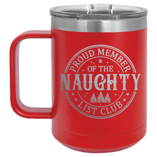 Proud Member of the Naughty List | Engraved 15oz Insulated Mug