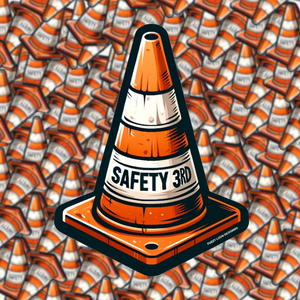 Safety 3rd Sticker