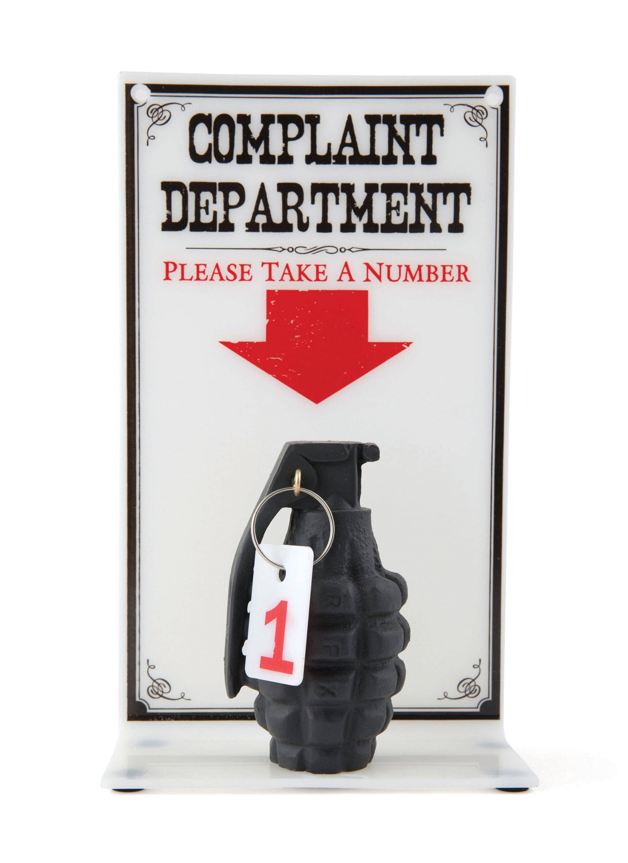 A sign says "Complaint Department" with "Please Take a Number" in red below. An arrow points to a black grenade with a "1" tag attached, adding humor.