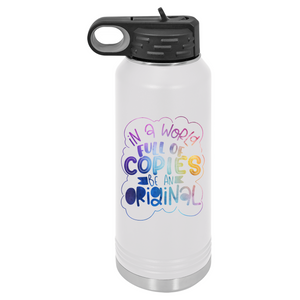Be An Original | Insulated Bottle with Straw and Spout