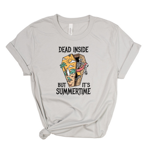 Dead Inside But It's Summertime T-Shirt