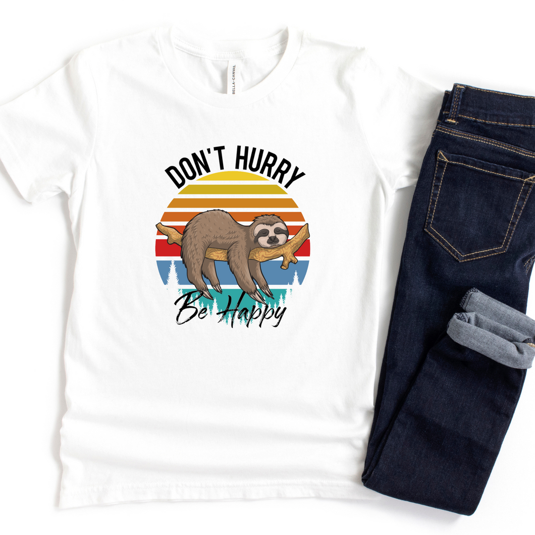Don't Hurry Be Happy Sloth Kids T-Shirt