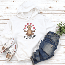 EFF YOU SEE KAY Valentine Sloth Hoodie Sweatshirt