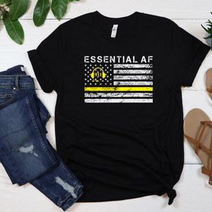 Essential AF 911 Dispatch T-Shirt