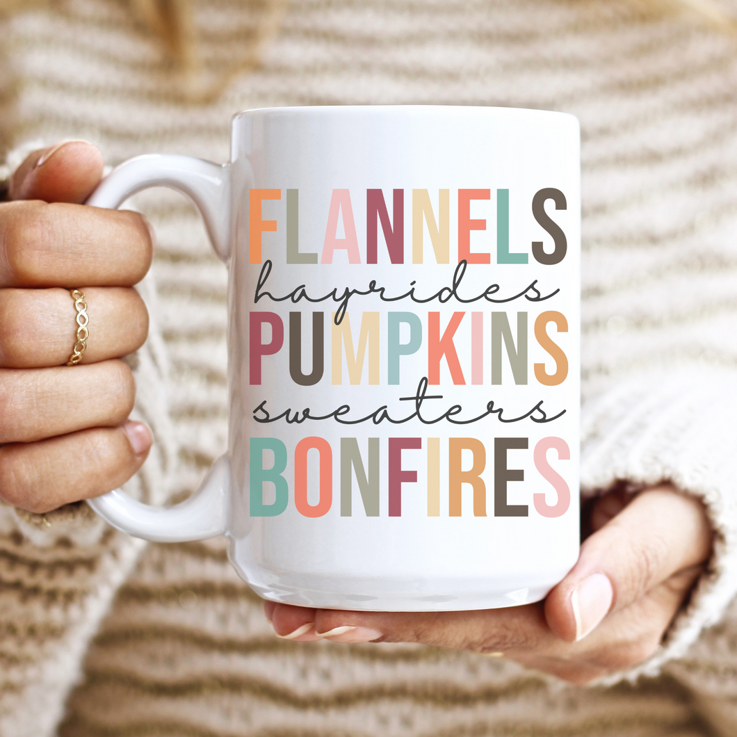 Flannels Hayrides Pumpkins Sweaters Bonfires Mug