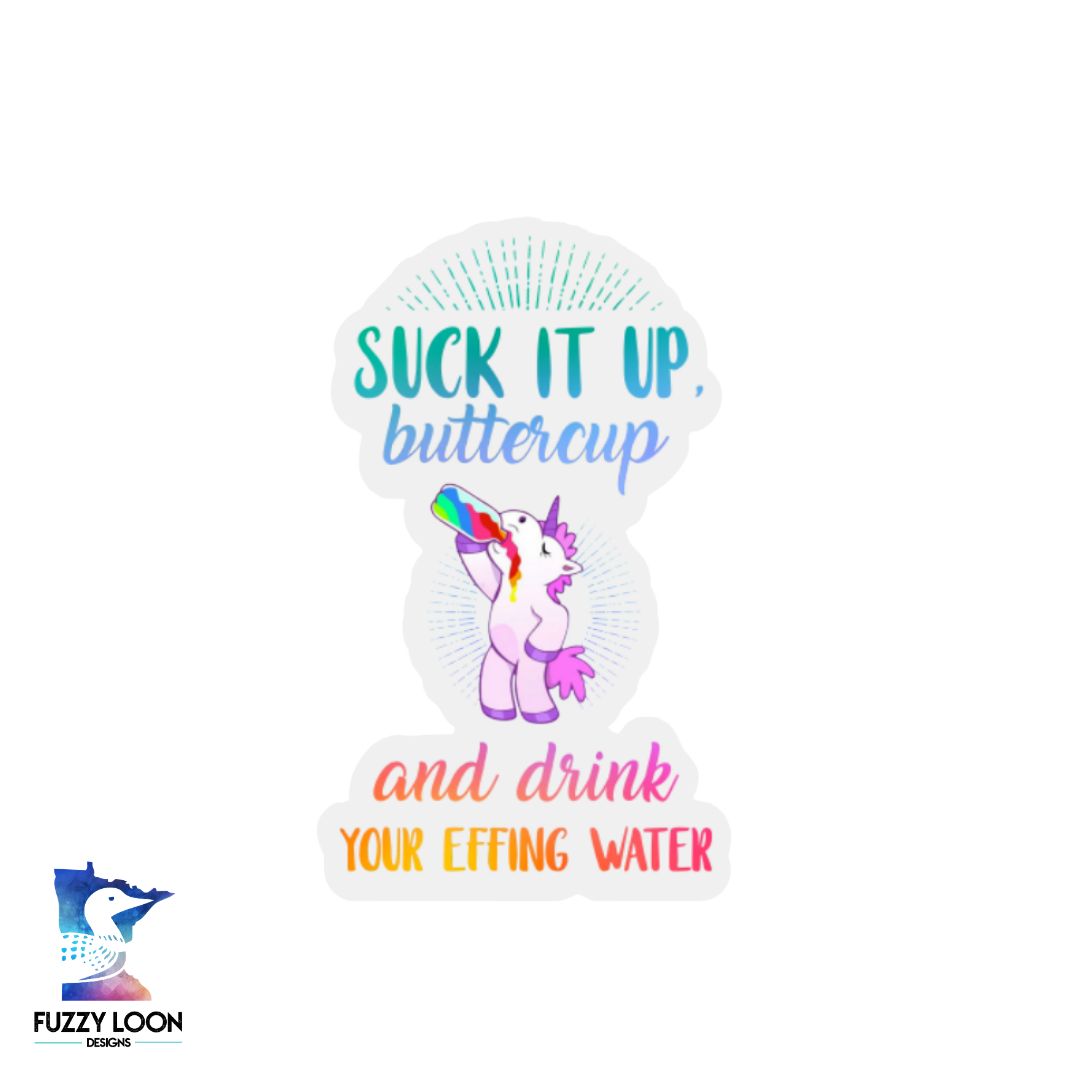 Suck it up Buttercup water bottle decal Custom vinyl car truck window –  CustomVinylDecals4U