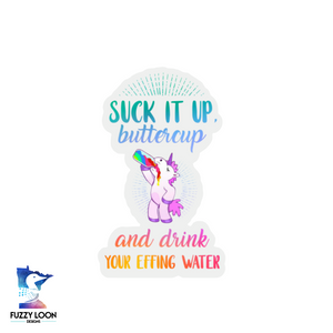 Suck It Up Buttercup Unicorn | Transparent Motivational Water Bottle Sticker