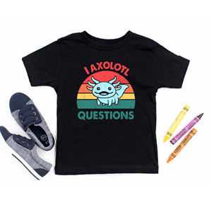 I Axolotl Questions Kids T-Shirt