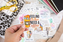 Feeling Slothee Need a Coffee Sticker