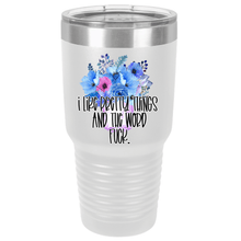 I Like Pretty Things and the Word Fuck | Polar Camel Tumbler