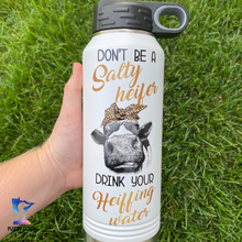 Don't Be a Salty Heifer | Insulated Bottle with Straw and Spout