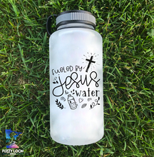 Fueled by Jesus & Water Water Bottle | 34oz