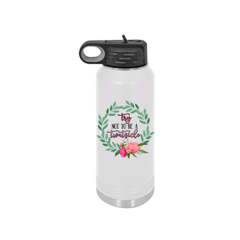 Try Not To Be a Twatsicle | Insulated Bottle with Straw and Spout