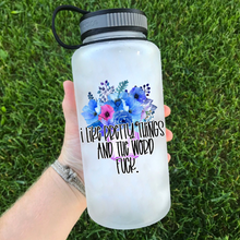 I Like Pretty Things and the Word Fuck Water Bottle | 34oz