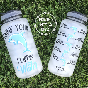 Drink Your Flippin Water Water Bottle | 34oz