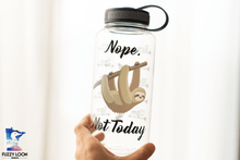 Nope. Not Today. Sloth Motivational Water Bottle | 34oz