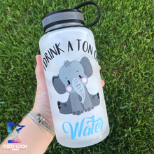 I Drink A Ton Of Water, Elephant Water Bottle | 34oz