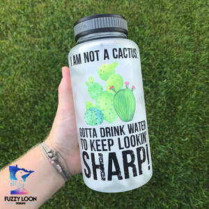 I'm Not A Cactus Motivational Water Bottle | 34oz