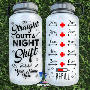 Straight Outta Night Shift 34oz Water Bottle