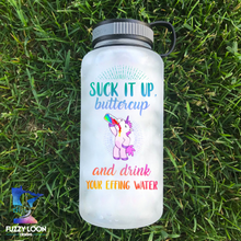 Suck It Up Buttercup Unicorn Water Bottle | 34 oz